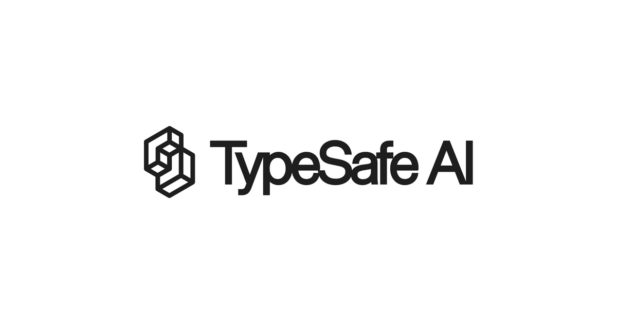 TypeSafe AI